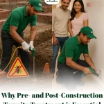 Why pre and post construction termite treatment is essential